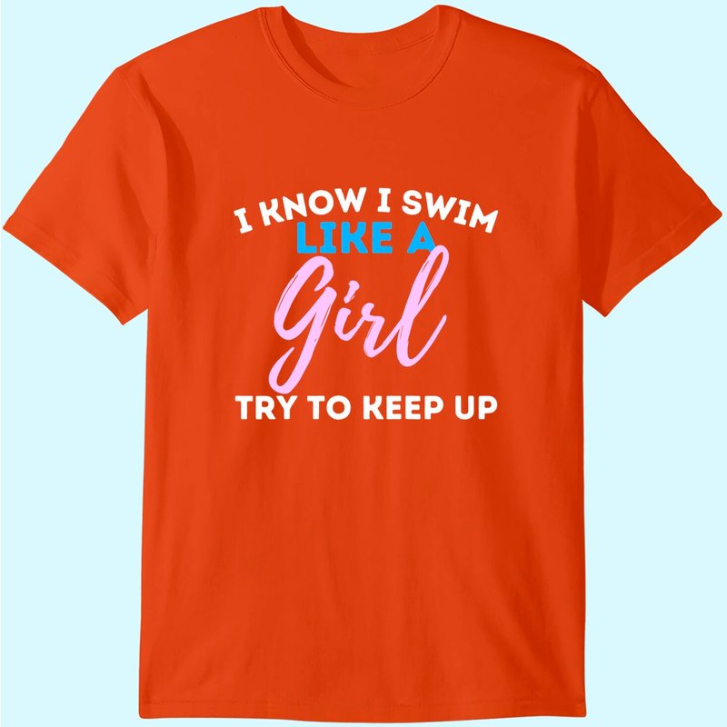 I Know I Swim Like A Girl Men's T-Shirt - Water Sports — Mens T Shirts