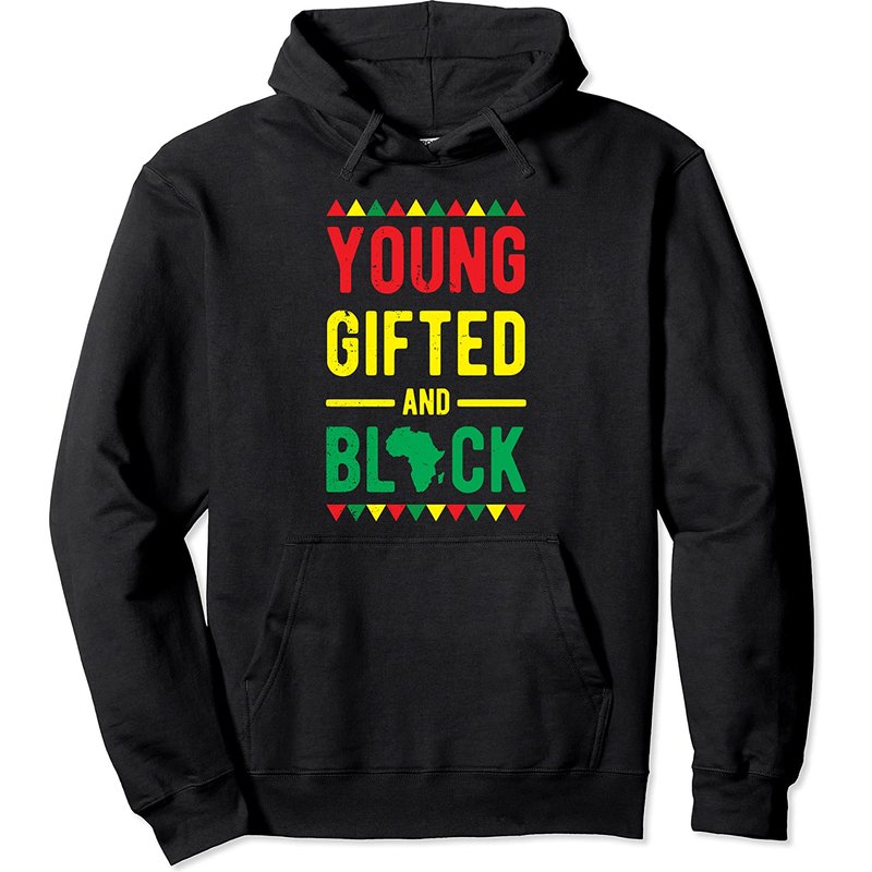 Young Gifted and Black Pullover Hoodie for Unisex — Mens Hoodies