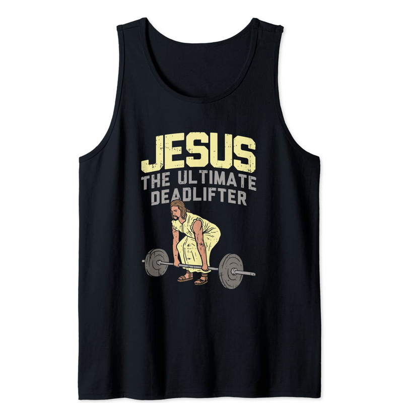 Deadlift Jesus Christian Weightlifting Workout Tank Top for Men — Mens T Shirts
