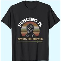Fencer Shirt Fencing Quote Humor T-Shirt for Men — Mens T Shirts