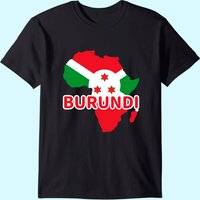 Burundi Flag Africa Map Raised Fist T-Shirt for Men