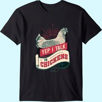 T-shirt pour hommes Vintage 'Yep I Talk To Chickens — T-shirts pour hommes