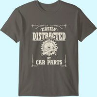 T-Shirt Vintage Amateur de Voitures - Facilement Distrait par les Pièces