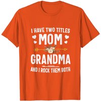 T-shirt J'ai Deux Titres Maman et Grand-mère pour Hommes — T-shirts pour hommes