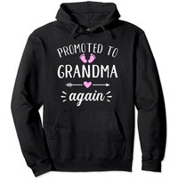 Promoted to Grandma Again Pullover Hoodie