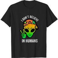 T-shirt I Don't Believe In Humans Alien Peace Sign UFO — T-shirts pour hommes