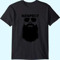 Respect The Beard Graphic T-Shirt for Men — Mens T Shirts