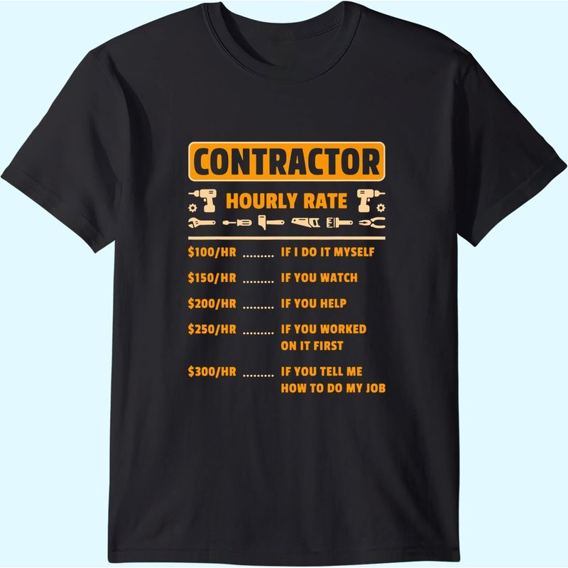 Contractor Hourly Rate Price Chart Handyman T-Shirt for Men — Mens T Shirts