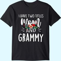 T-shirt Floral J'ai Deux Titres Maman Et Grammy — T-shirts pour hommes