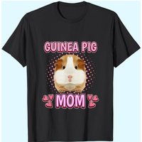 Pig Mom Mother's Day Guinea Pig T-Shirt for Men