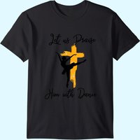 T-shirt avec citation chrétienne "Laissez-nous le louer avec la danse" pour hommes — T-shirts pour hommes