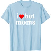 I Love Hot Moms Virginity Tee T-Shirt for Men