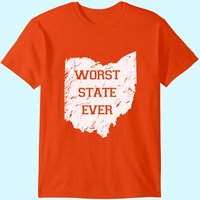 Worst State Ever Ohio Sucks Gift Tee Shirt for Men