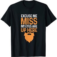 Excusez-moi Mademoiselle, Mes Yeux Sont Ici T-shirt pour Hommes — T-shirts pour hommes