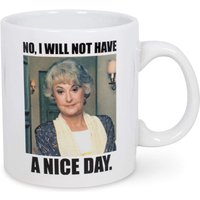 The Golden Girls I Will Not Have A Nice Day Mug — Mugs & Tumblers