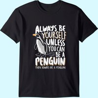 T-shirt pour hommes Always Be A Penguin en noir — T-shirts pour hommes