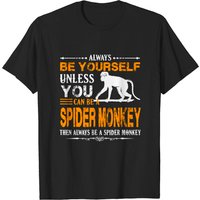 T-Shirt Toujours Être Un Singe Araignée pour Hommes — T-shirts pour hommes