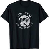 C'est génial d'être blanc T-shirt humoristique requin pour hommes — T-shirts pour hommes