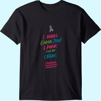 T-shirt Wear Green Teal et Pink pour ma mère, cancer du sein métastatique