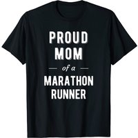 T-shirt Fier Maman d'un Coureur de Marathon