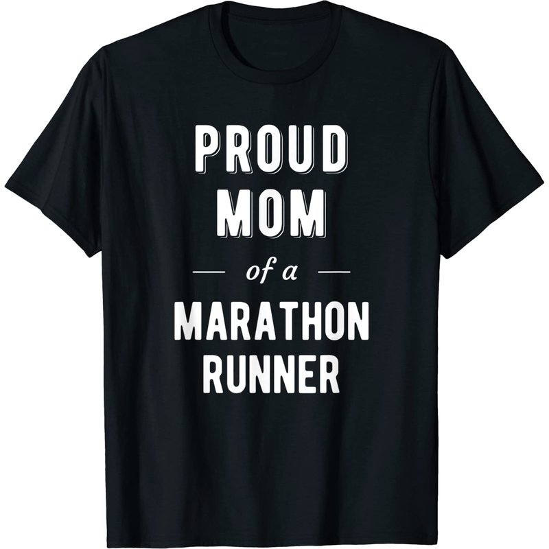 Proud Mom of a Marathon Runner Men's T-Shirt — Mens T Shirts