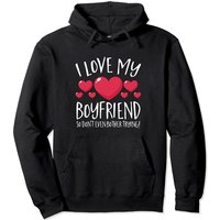 I Love My Boyfriend Hoodie for Unisex