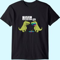 Did You Eat The Last Unicorn Dinosaur T-Shirt for Men