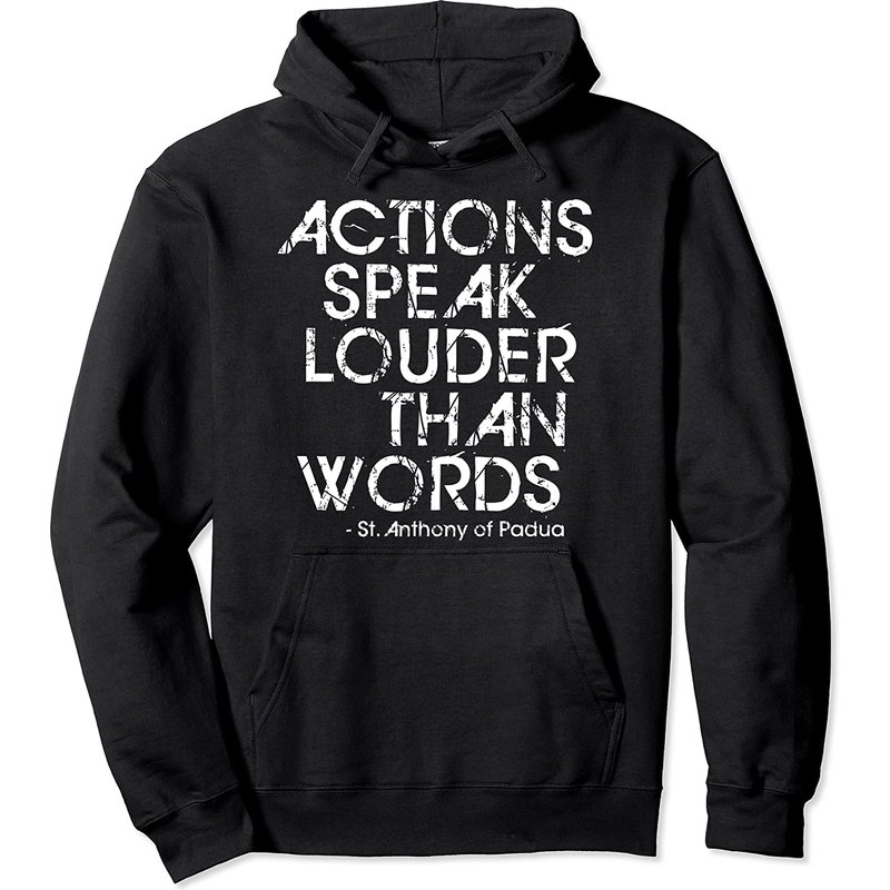 Hoodie Saint Antoine de Padoue Actions Parle Plus Fort Que Les Mots — Sweats à capuche pour hommes