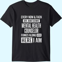 T-shirt Sarcastique pour Conseiller en Santé Mentale