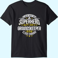 T-shirt Groundskeeper Idea Superhéroes Professionnels