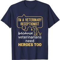 T-Shirt Humoristique pour Réceptionniste Vétérinaire