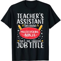 Teacher Assistant School Ninja Appreciation T-Shirt for Men — Mens T Shirts