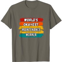 T-shirt World's Okayest Maintenance Worker pour hommes — T-shirts pour hommes