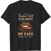 I'm A Taurus Girl Leopard Printed Birthday T-Shirt for Men