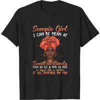 T-shirt Scorpio Girl I Can Be Mean AF Sweet As Candy Cold As Ice — T-shirts pour hommes