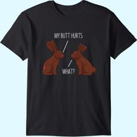 T-shirt de Pâques My Butt Hurts Lapin Chocolat pour Hommes