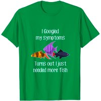 Tropical Aquarium Fish Need More T-Shirt for Men