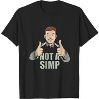 T-Shirt Not A Simp pour hommes - Noir — T-shirts pour hommes
