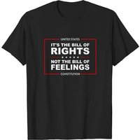 T-shirt Bill Of Rights Not Bill Of Feelings pour hommes — T-shirts pour hommes