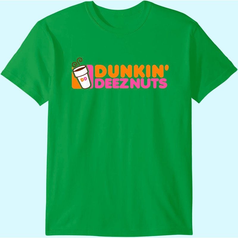 Dunk In Deez Nuts T Shirt for Men — Mens T Shirts