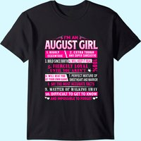 I'm An August Girl Men's Birthday T-Shirt
