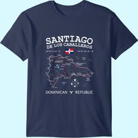 Santiago De Los Caballeros Dominican Republic Map Flag T-Shirt