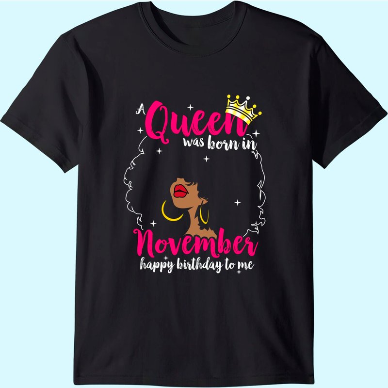 Cool A Queen Was Born In November Men's T-Shirt — Mens T Shirts