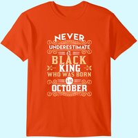 Black Kings Are Born In October Men's T-Shirt