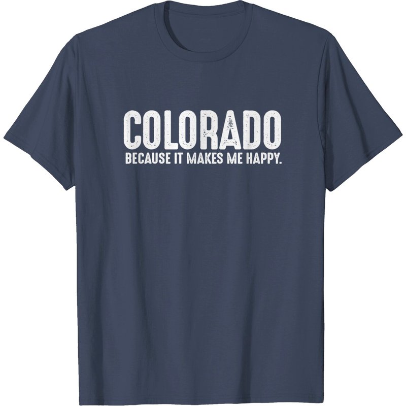 T-Shirt Phrase Humoristique État du Colorado pour Hommes — T-shirts pour hommes