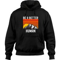 Hoodie à Capuchon Positif Be A Better Human