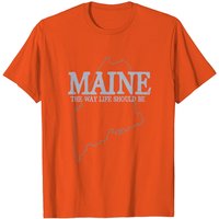 T-shirt pour hommes Maine The Way Life Should Be State Pride — T-shirts pour hommes