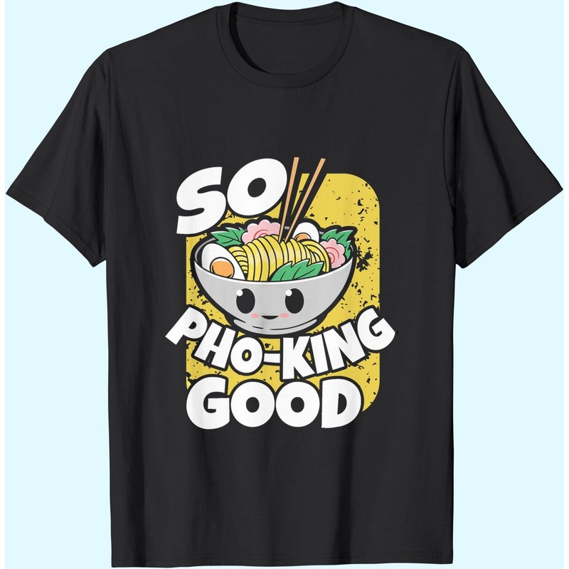T-shirt Cadeau So Pho-King Good pour Amateur de Pho — T-shirts pour hommes