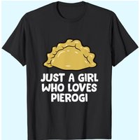 Just A Girl Who Loves Pierogi T-shirt pour hommes — T-shirts pour hommes