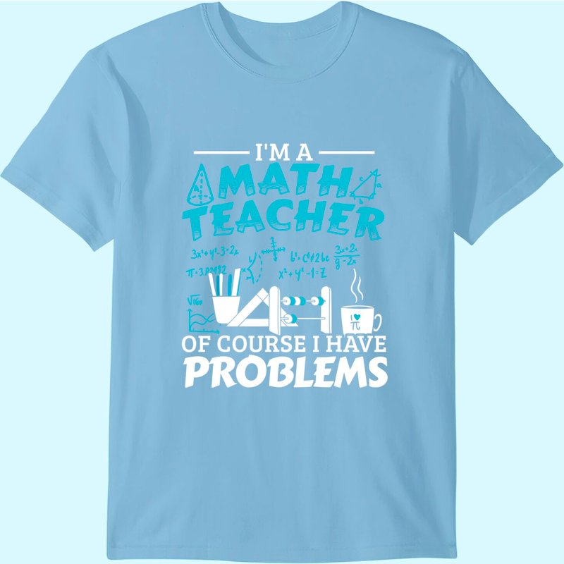 T-Shirt Je suis un enseignant de mathématiques - Design unique pour hommes